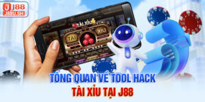 Tổng quan về tool hack tài xỉu tại J88