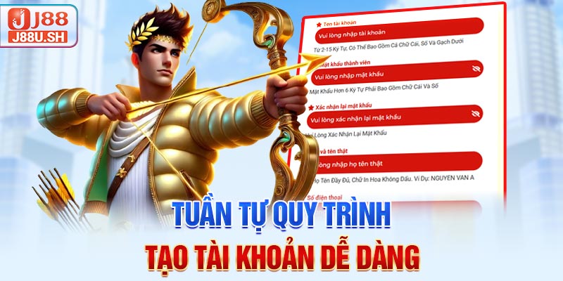 Tuần tự quy trình tạo tài khoản dễ dàng